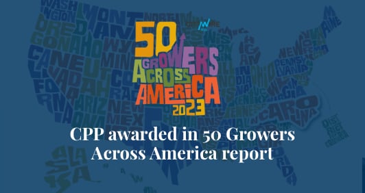 CPP awarded in 50 Growers Across America report